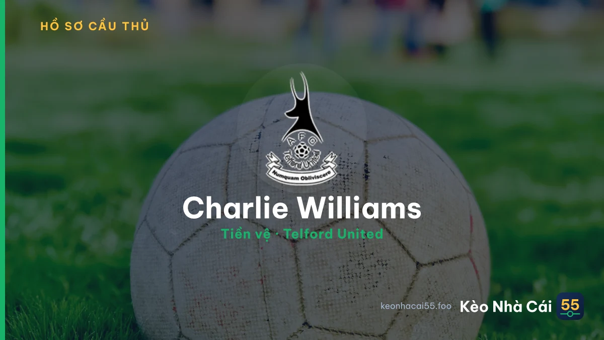 Charlie Williams — Telford United