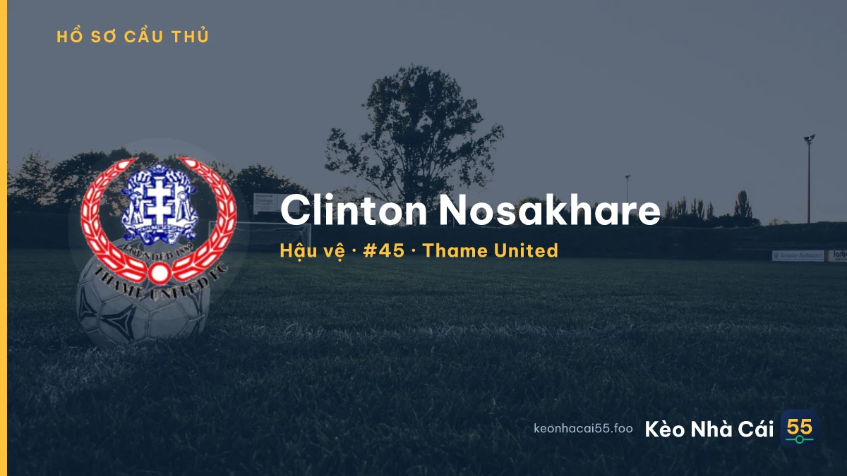 Clinton Nosakhare — Thame United