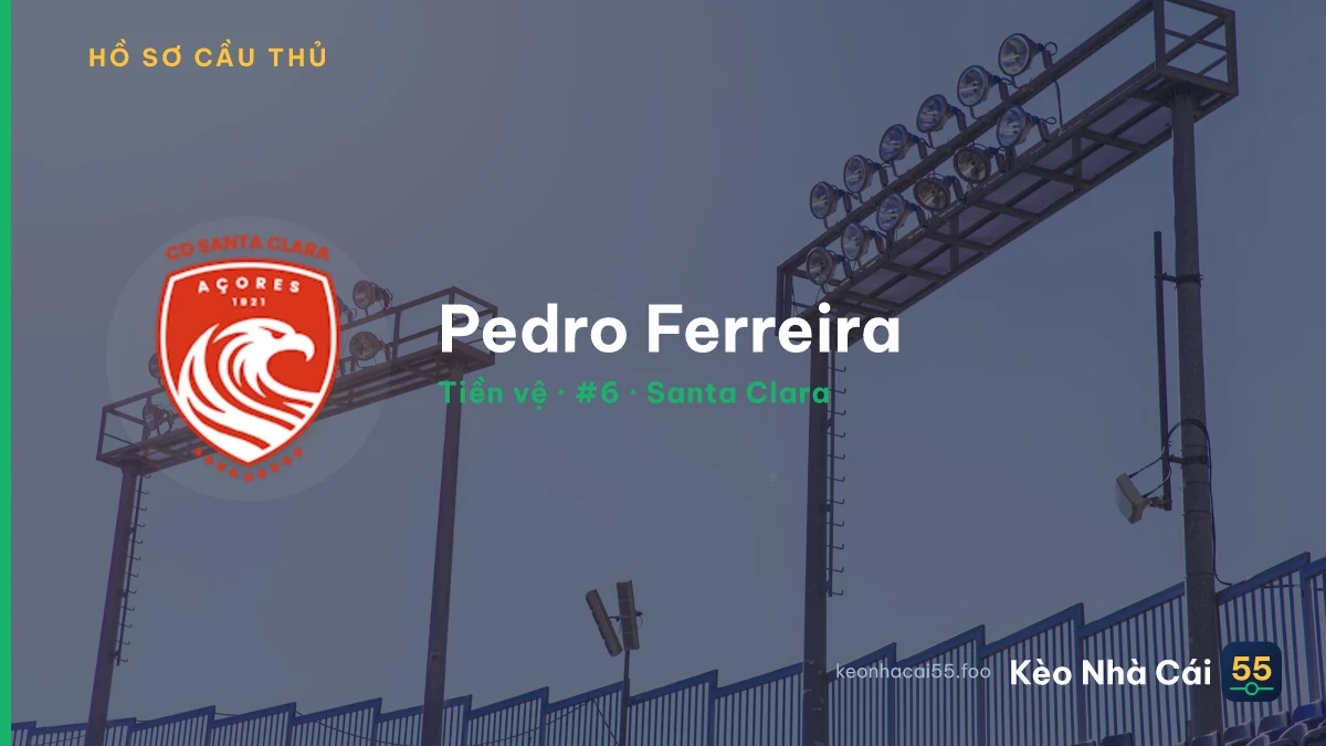 Pedro Ferreira — Santa Clara