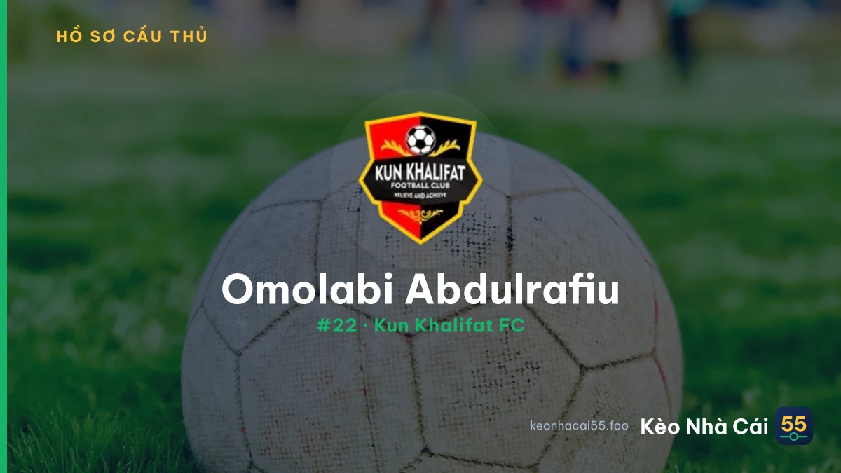 Omolabi Abdulrafiu — Kun Khalifat FC