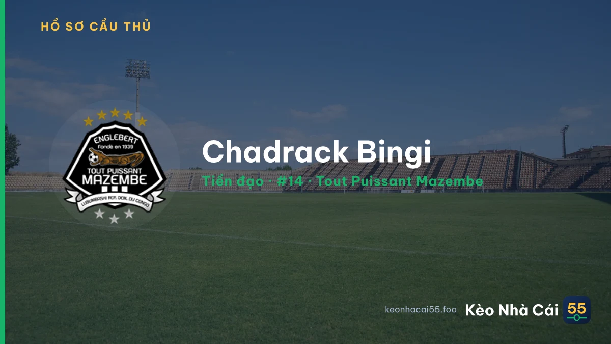 Chadrack Bingi — Tout Puissant Mazembe