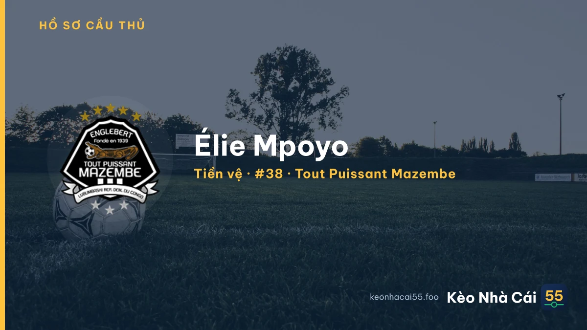 Élie Mpoyo — Tout Puissant Mazembe