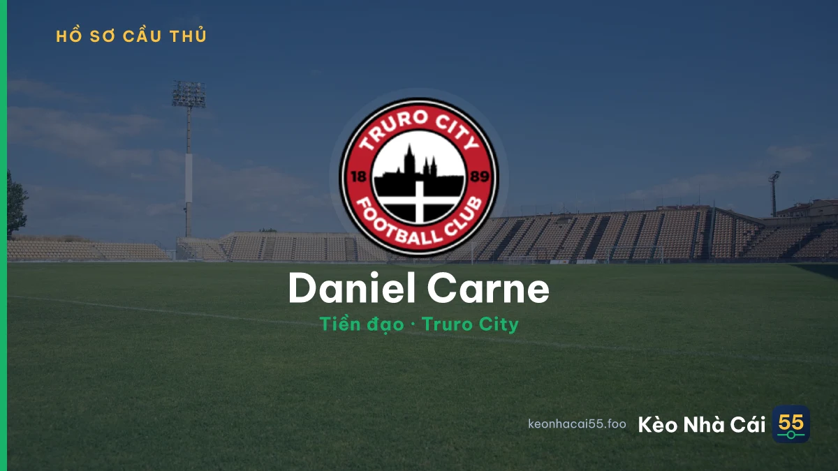 Daniel Carne — Truro City