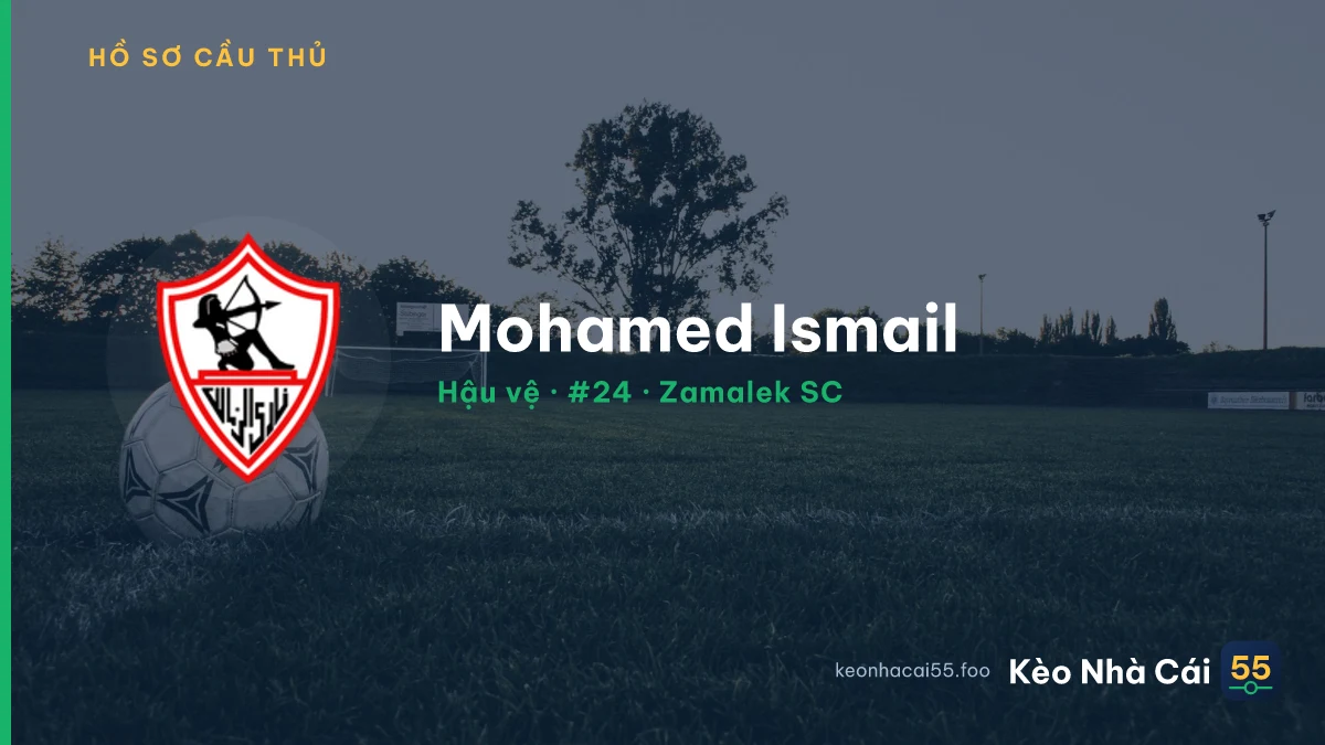 Mohamed Ismail — Zamalek SC