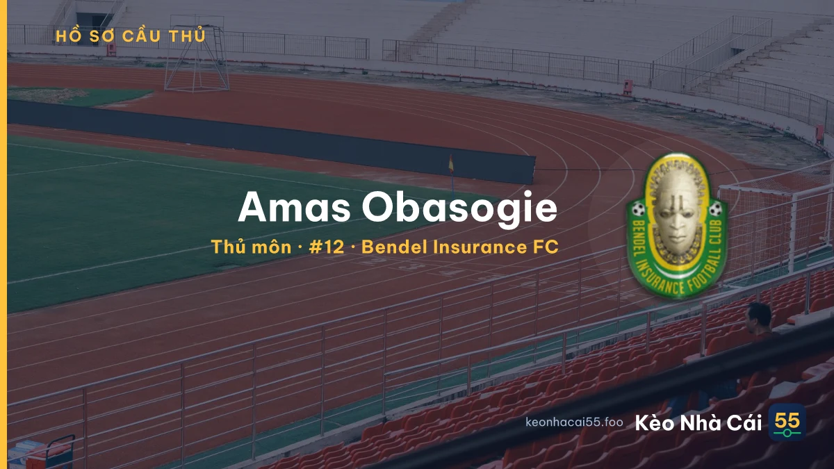 Amas Obasogie — Bendel Insurance FC