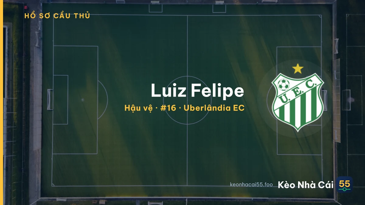 Luiz Felipe — Uberlândia EC