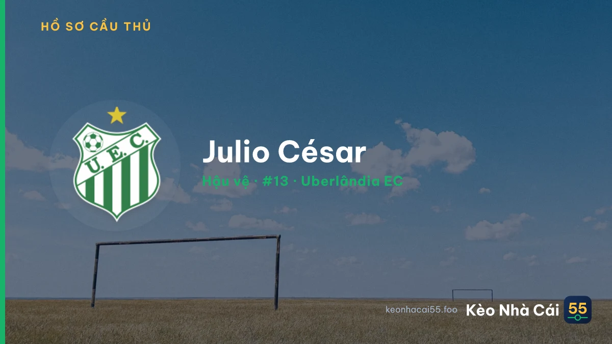 Julio César — Uberlândia EC