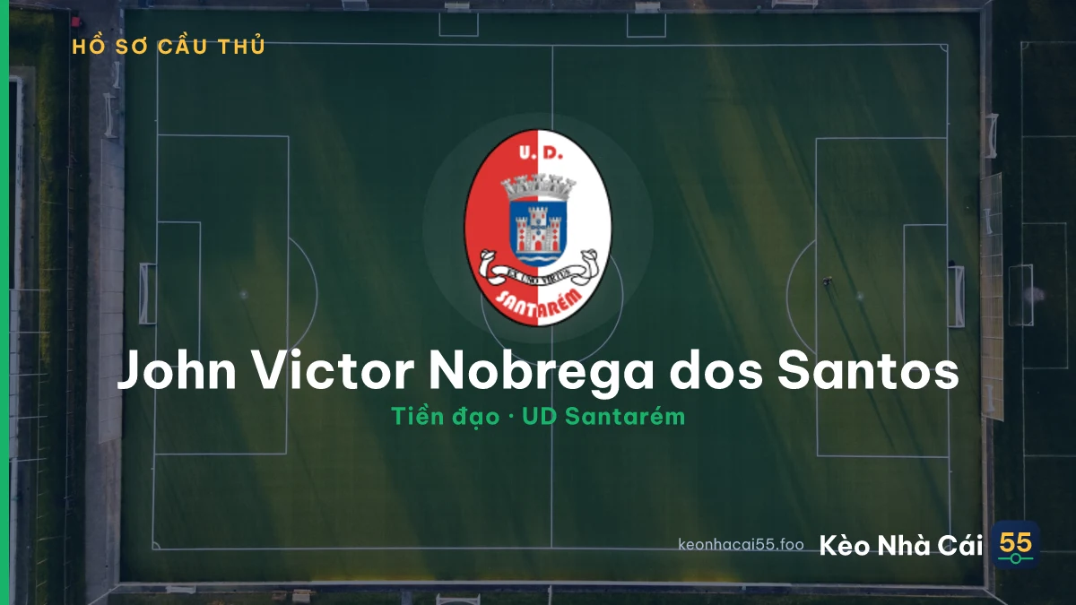 John Victor Nobrega dos Santos — UD Santarém