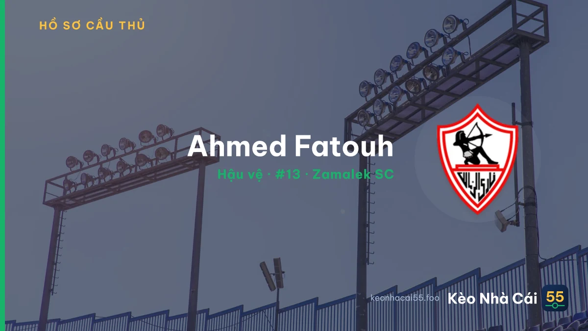 Ahmed Fatouh — Zamalek SC