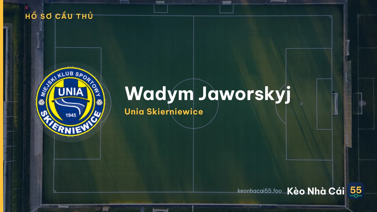 Wadym Jaworskyj — Unia Skierniewice