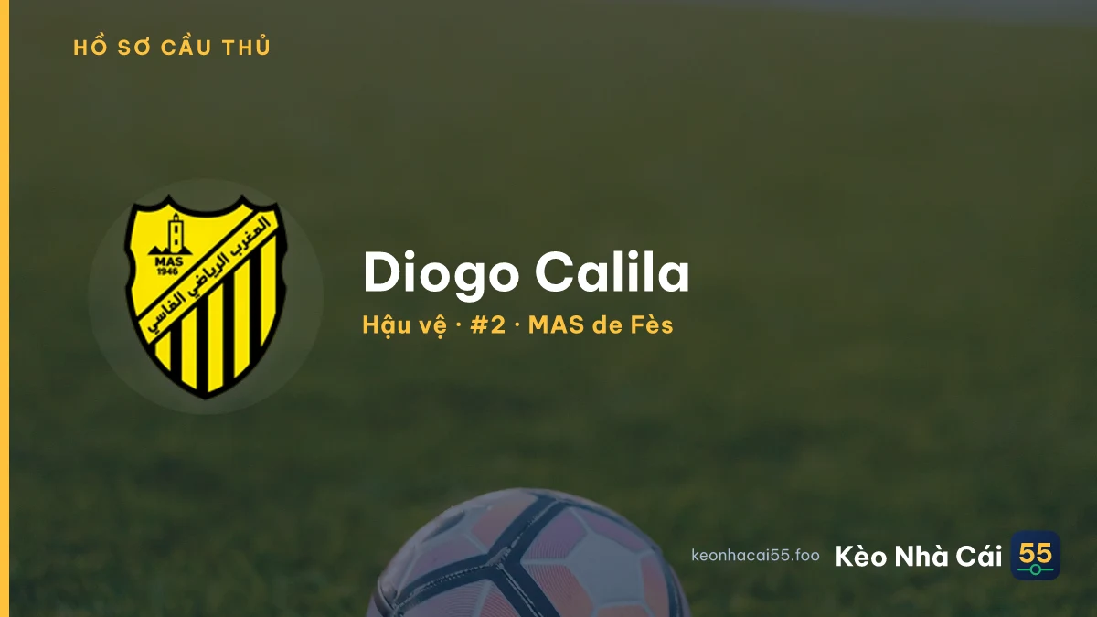 Diogo Calila — MAS de Fès