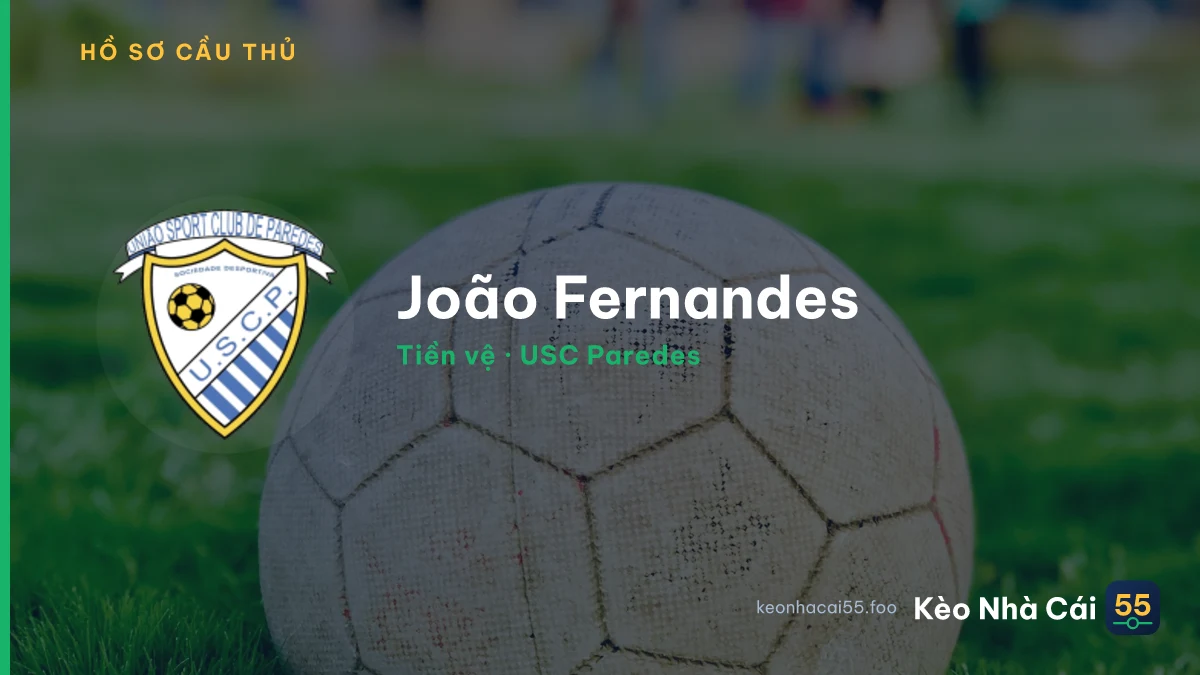 João  Fernandes — USC Paredes