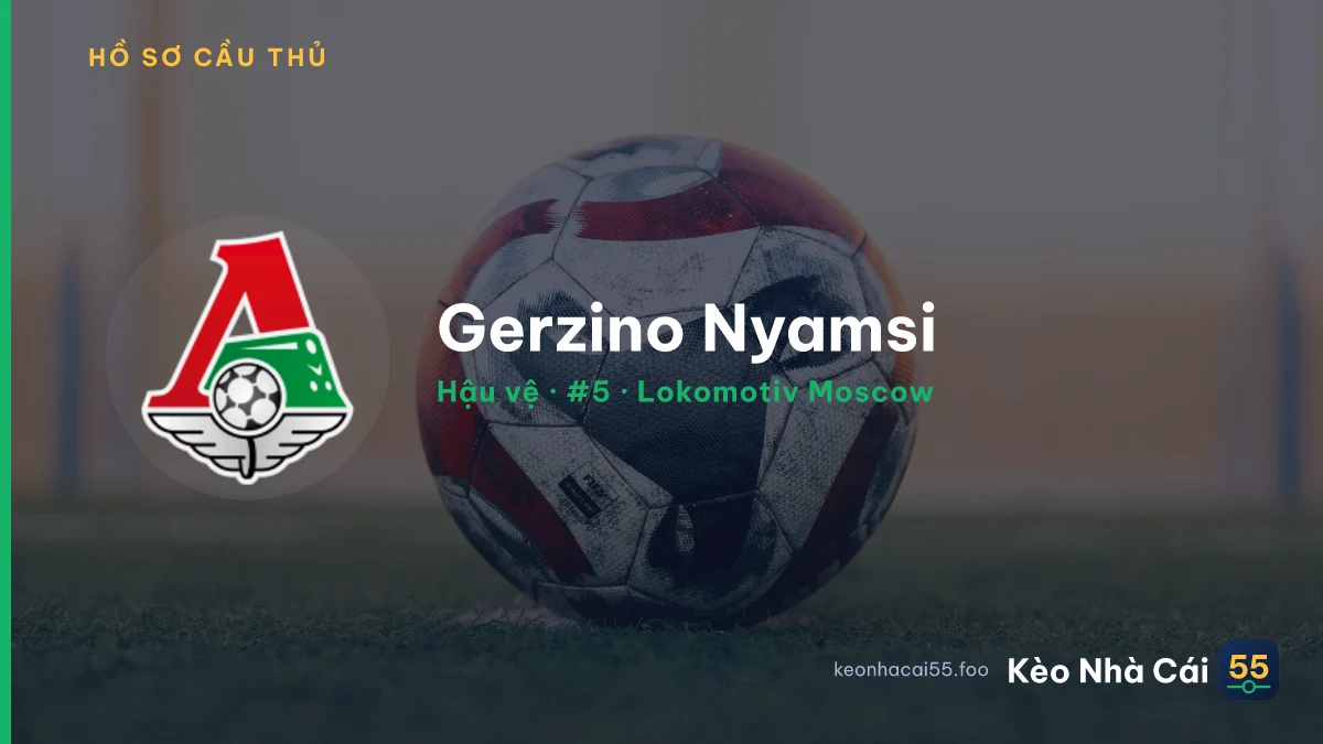 Gerzino Nyamsi — Lokomotiv Moscow