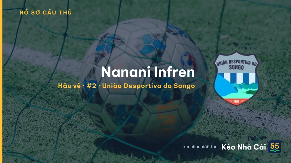 Nanani Infren — União Desportiva do Songo