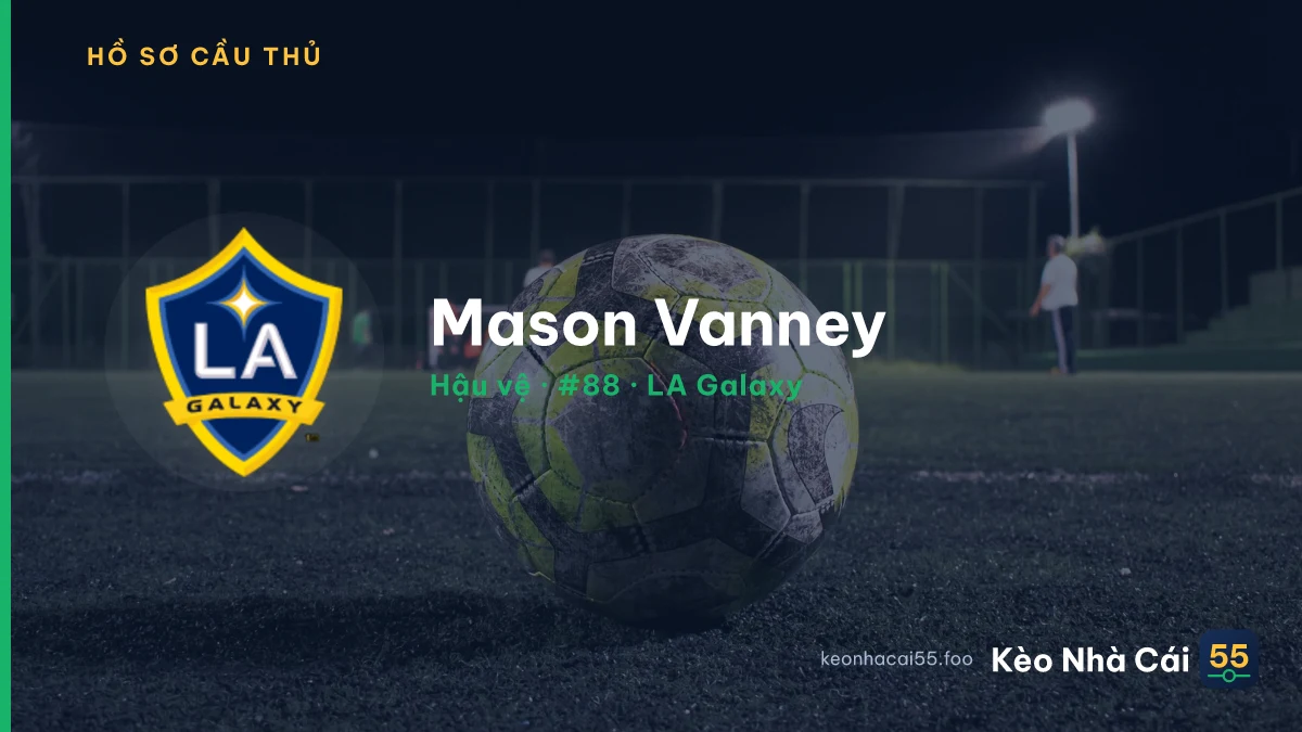 Mason Vanney — LA Galaxy