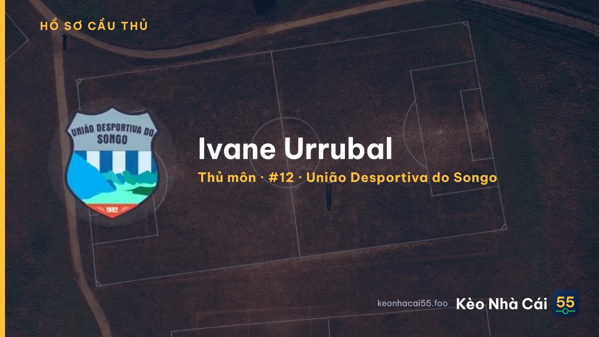 Ivane Urrubal — União Desportiva do Songo
