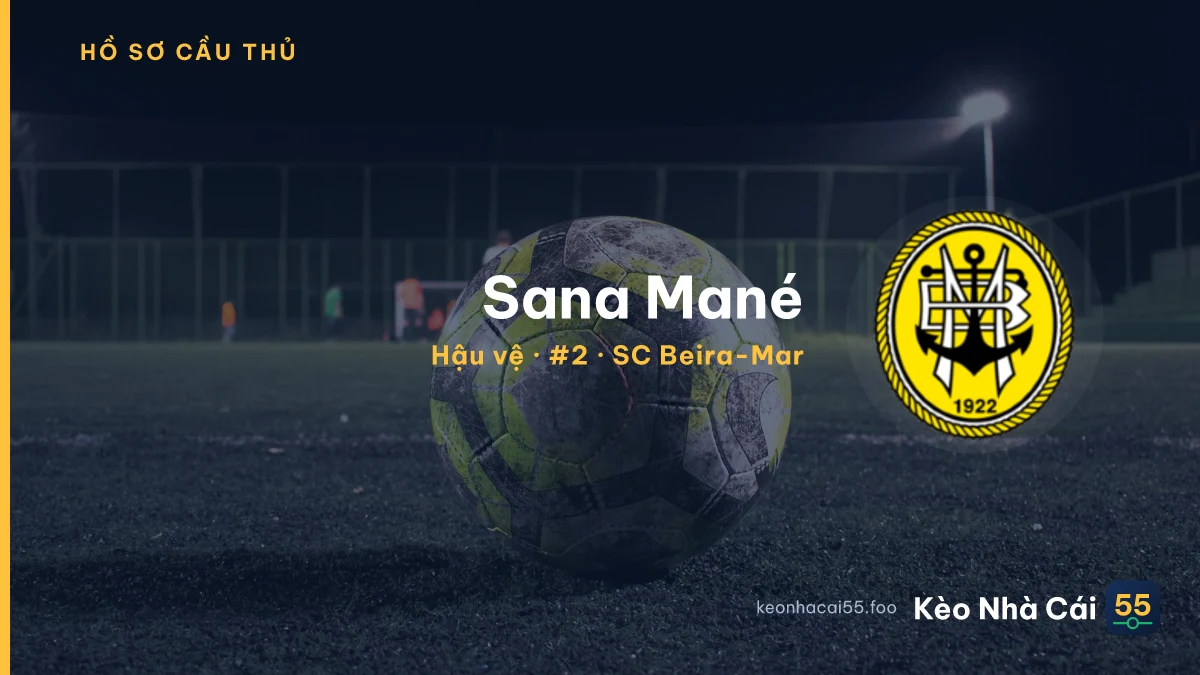 Sana Mané — SC Beira-Mar