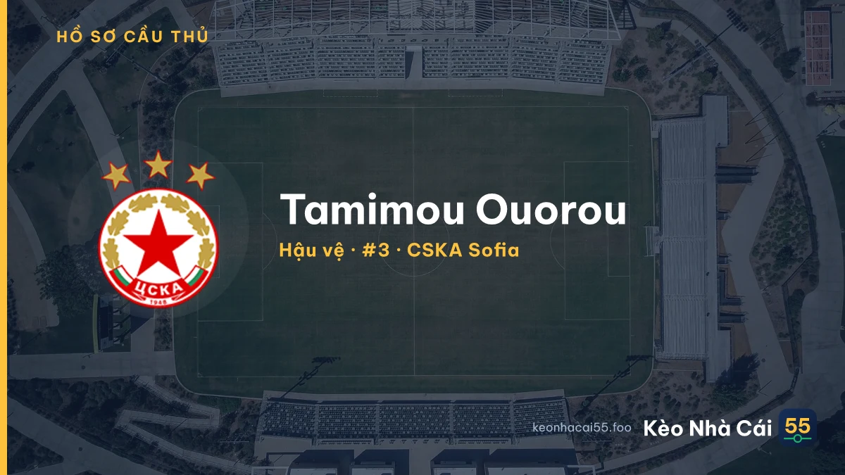 Tamimou Ouorou — CSKA Sofia