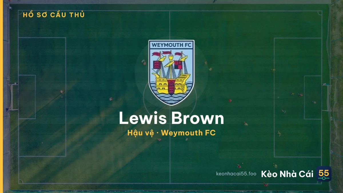 Lewis Brown — Weymouth FC