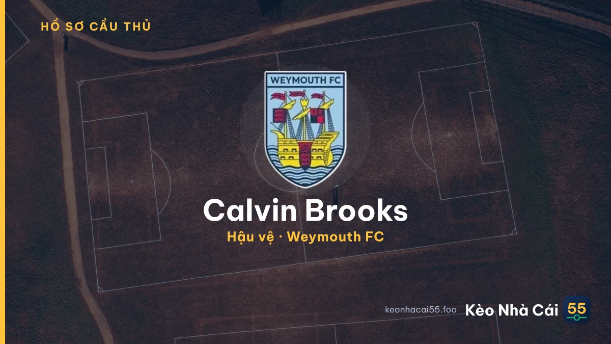 Calvin Brooks — Weymouth FC