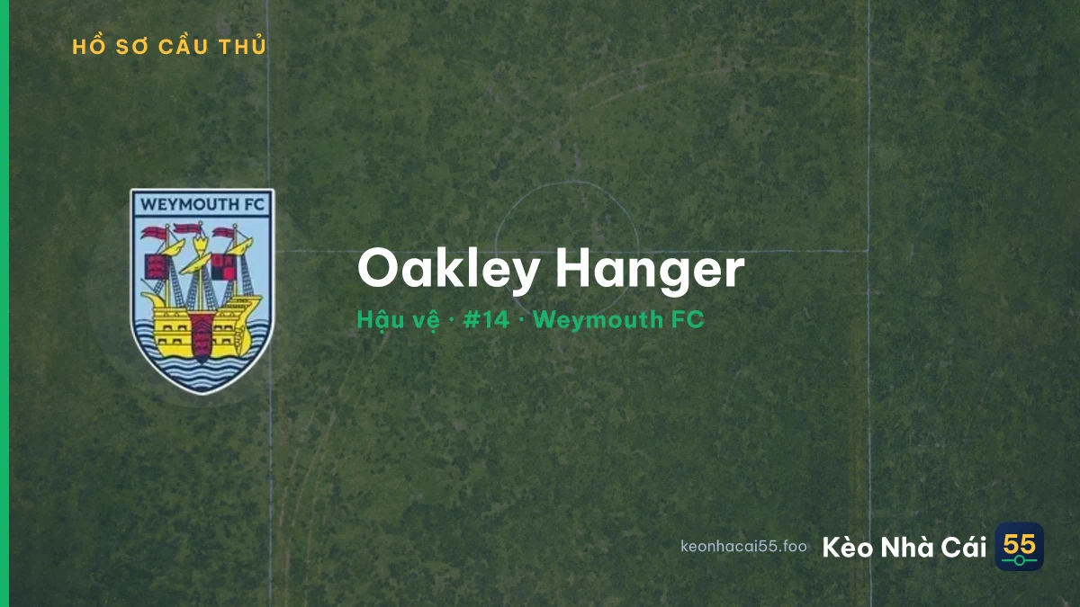 Oakley Hanger — Weymouth FC