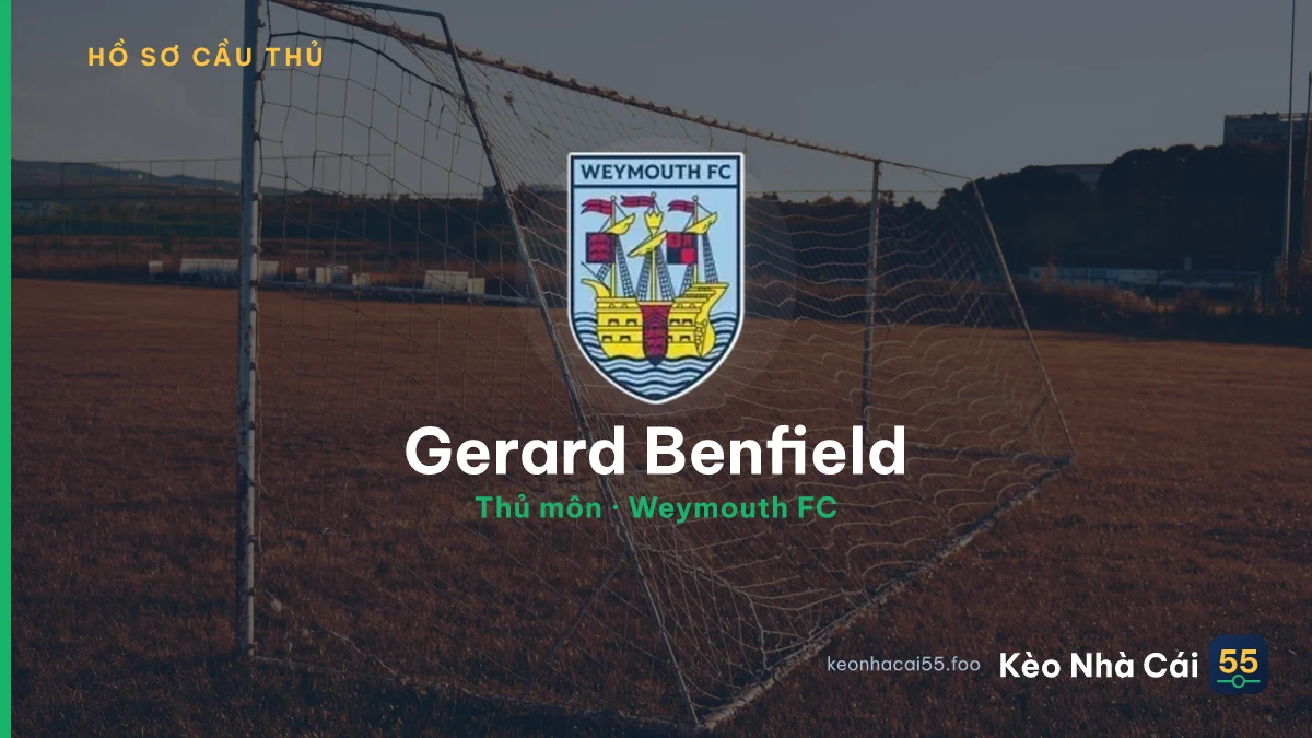 Gerard Benfield — Weymouth FC