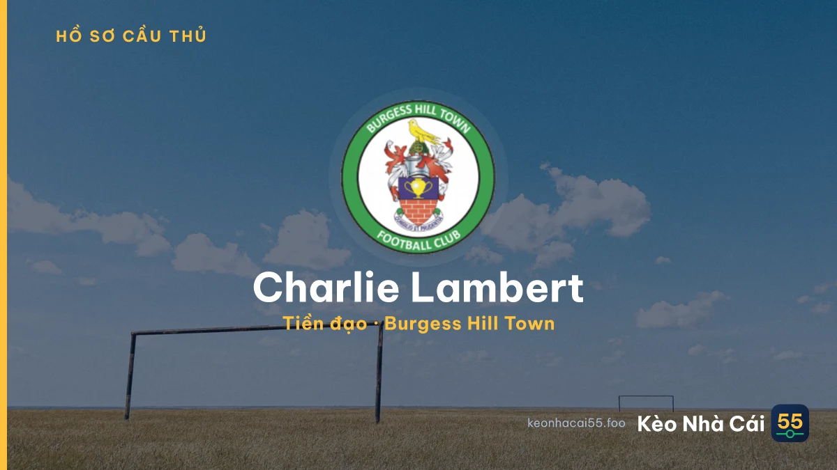 Charlie Lambert — Burgess Hill Town