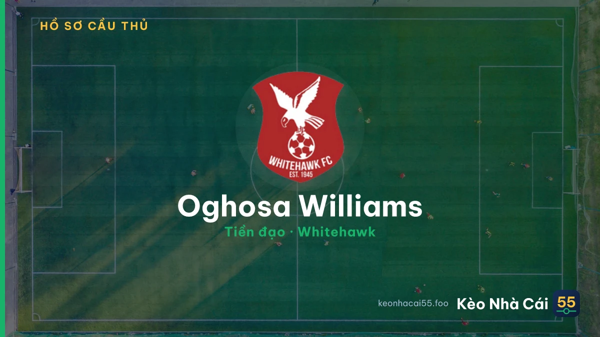 Oghosa Williams — Whitehawk