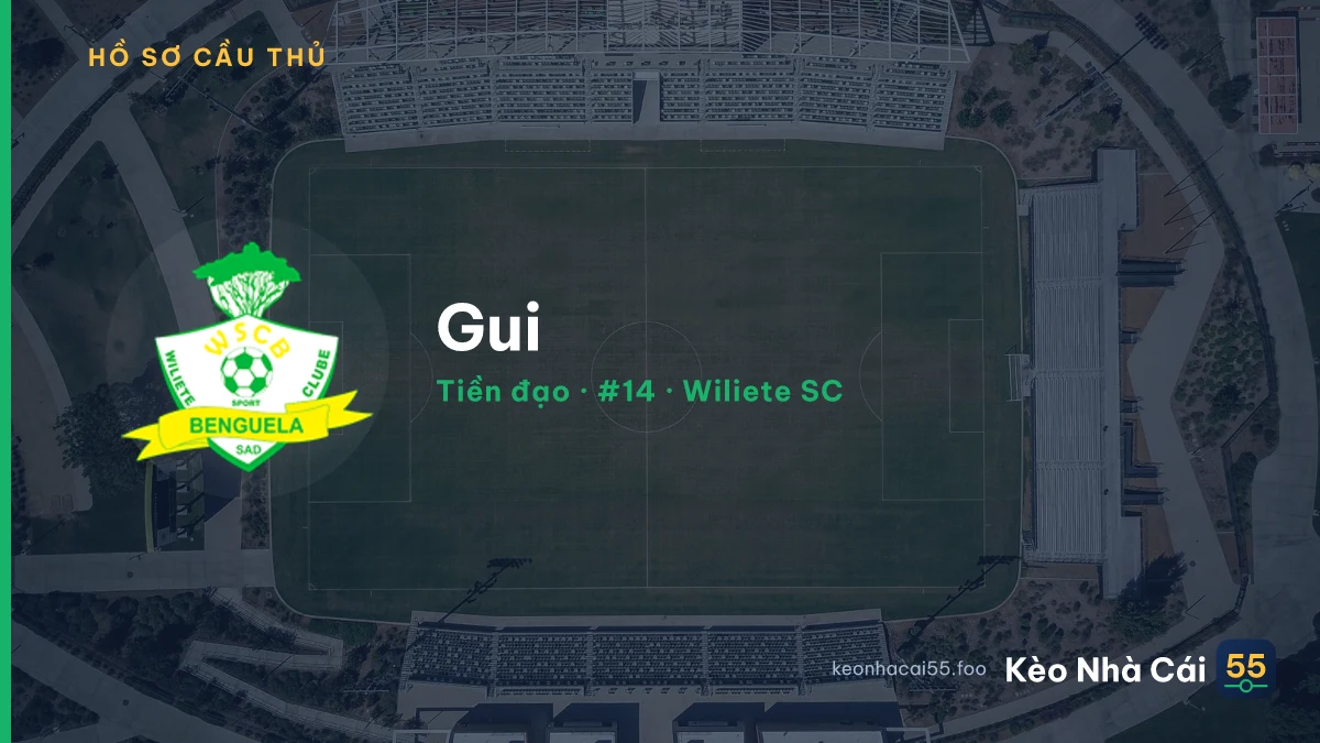 Gui — Wiliete SC