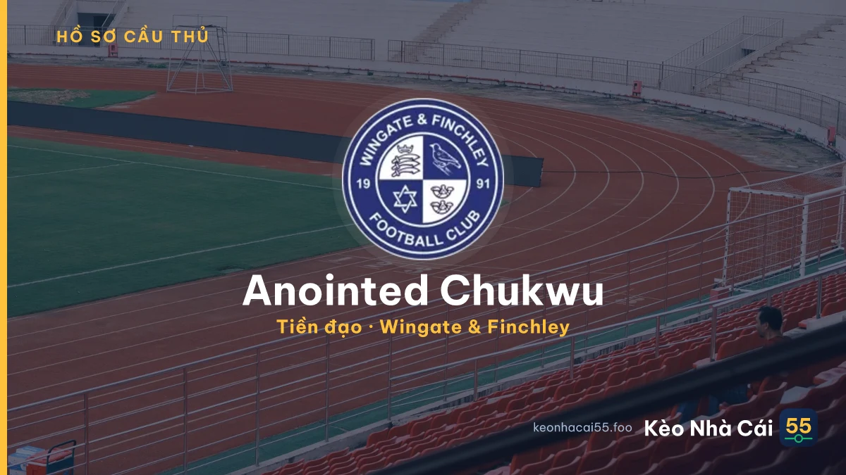 Anointed Chukwu — Wingate & Finchley
