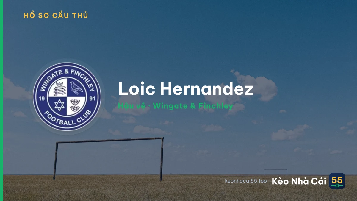 Loic Hernandez — Wingate & Finchley