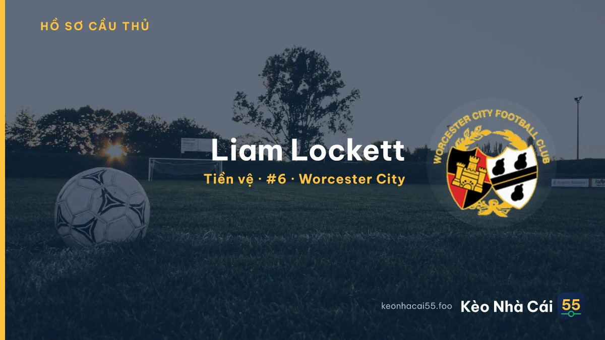 Liam Lockett — Worcester City