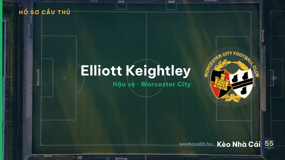 Elliott Keightley — Worcester City