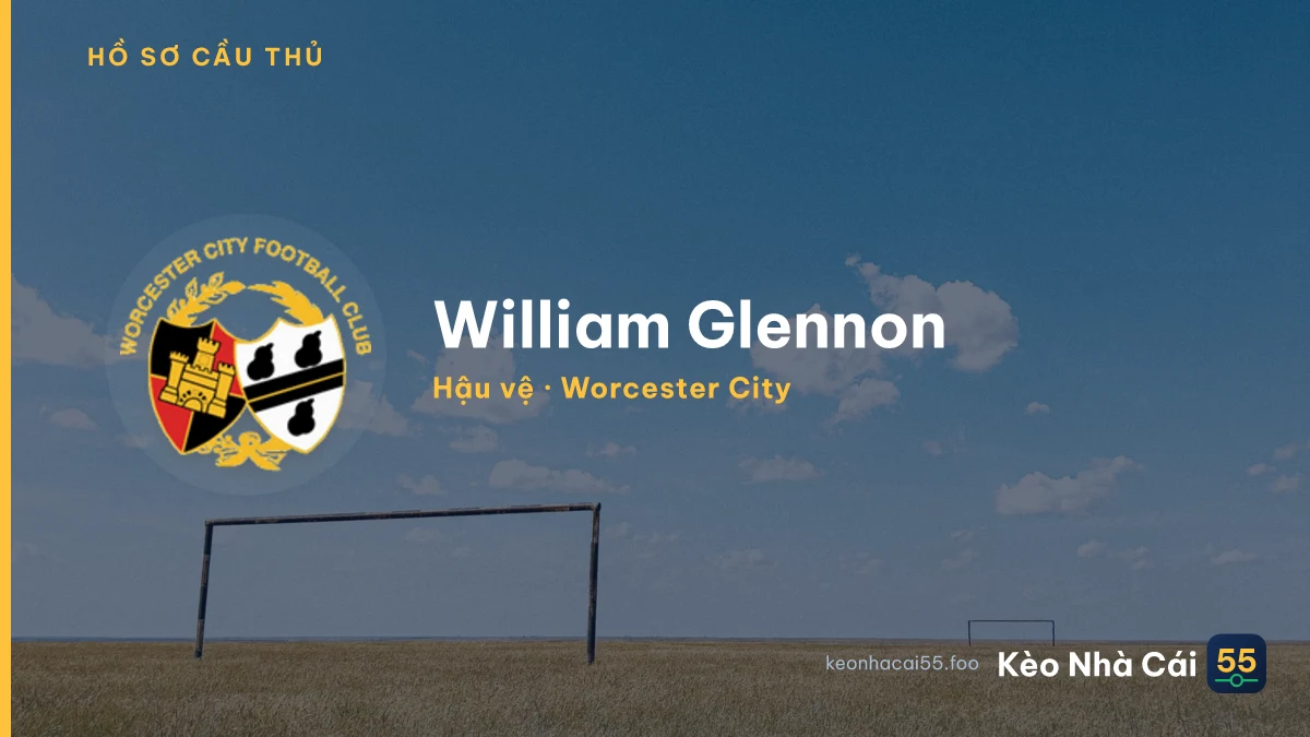 William Glennon — Worcester City