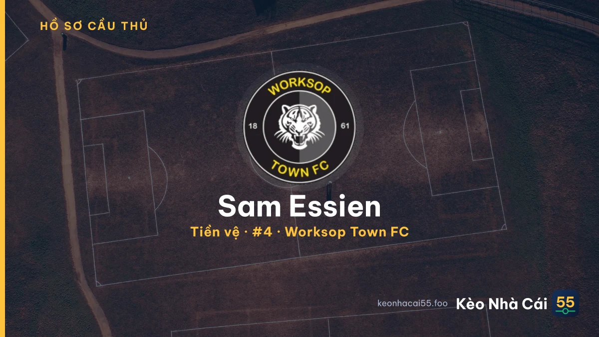 Sam Essien — Worksop Town FC