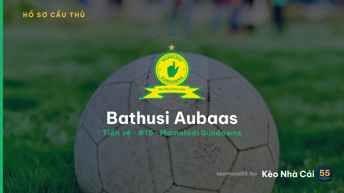 Bathusi Aubaas — Mamelodi Sundowns