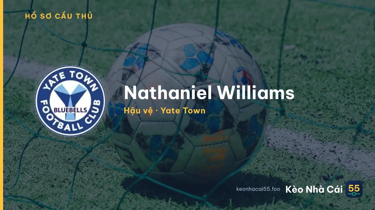 Nathaniel  Williams — Yate Town