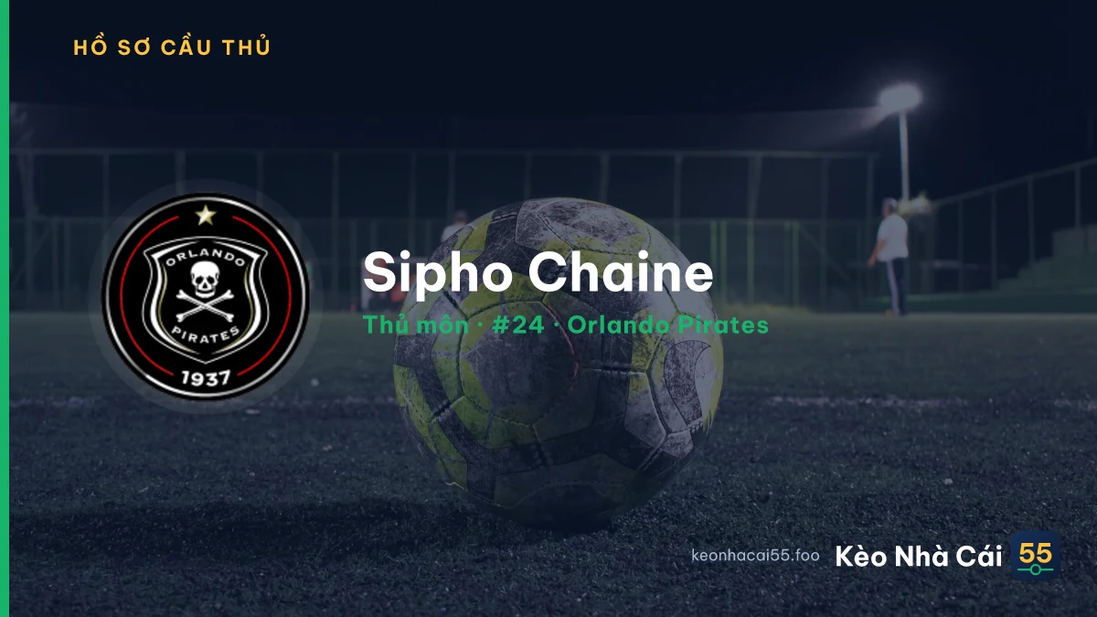 Sipho Chaine — Orlando Pirates