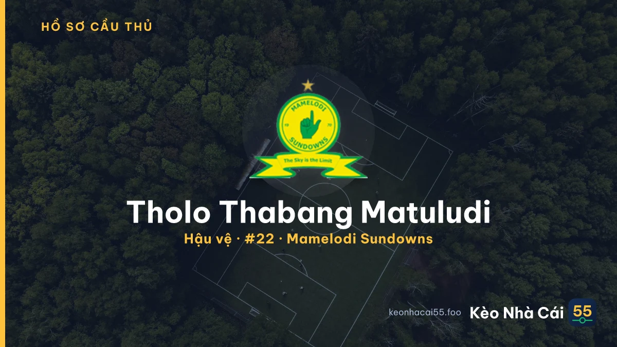 Tholo Thabang Matuludi — Mamelodi Sundowns