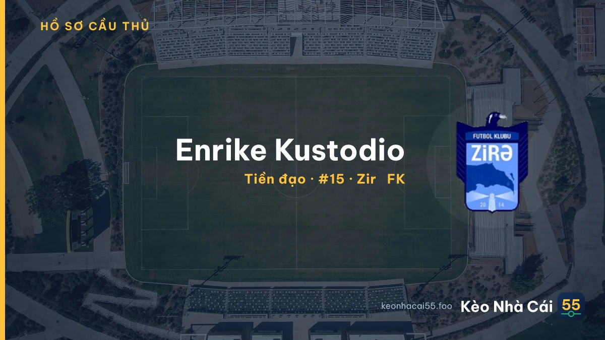 Enrike Kustodio — Zirə FK