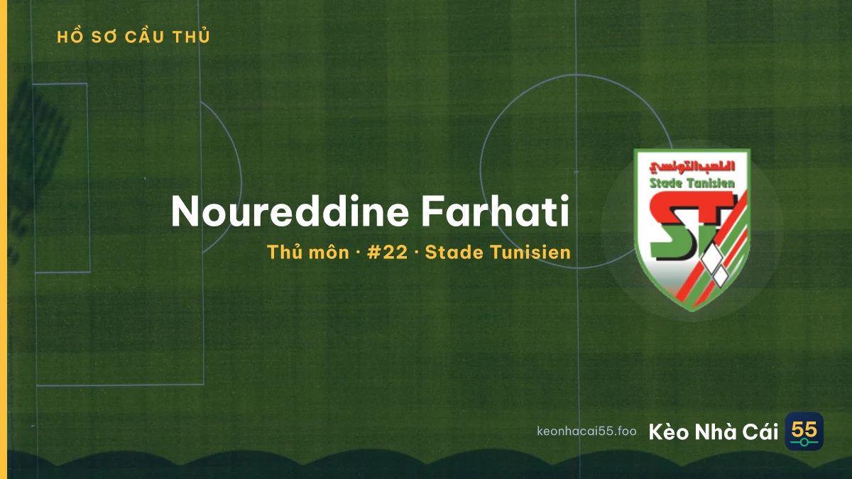 Noureddine Farhati — Stade Tunisien