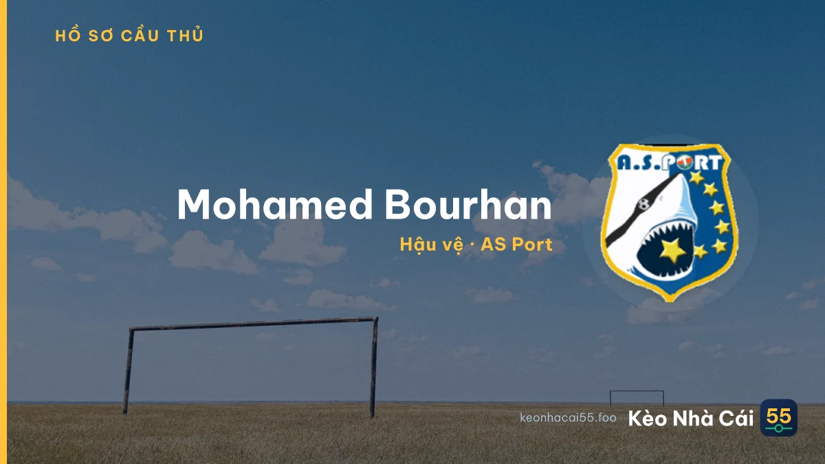 Mohamed Bourhan — AS Port