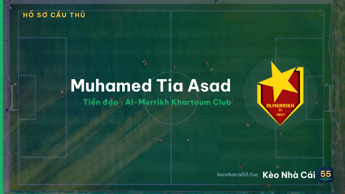 Muhamed Tia Asad — Al-Merrikh Khartoum Club
