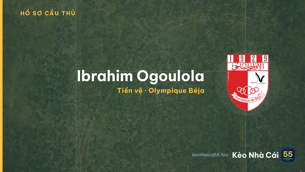 Ibrahim Ogoulola — Olympique Béja