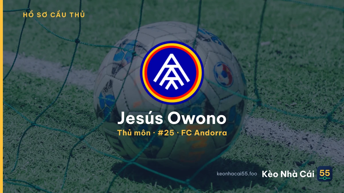 Jesús Owono — FC Andorra