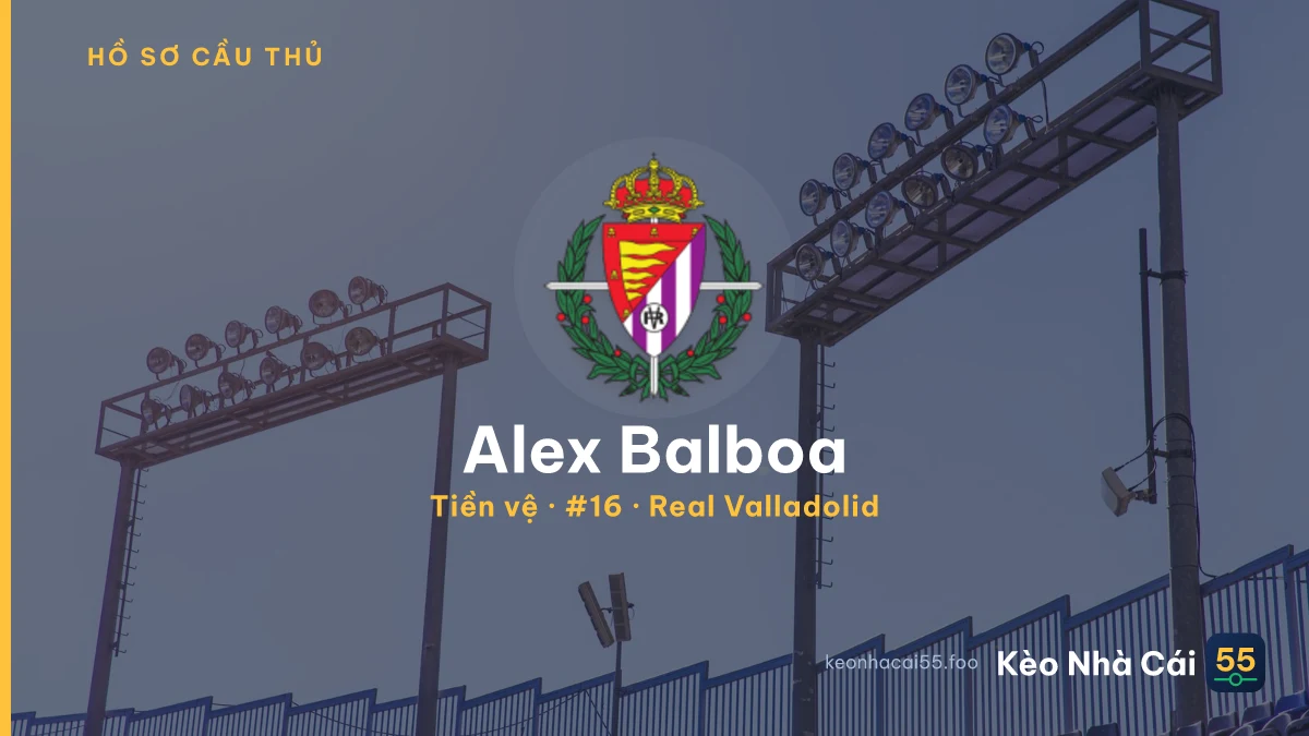 Alex Balboa — Real Valladolid