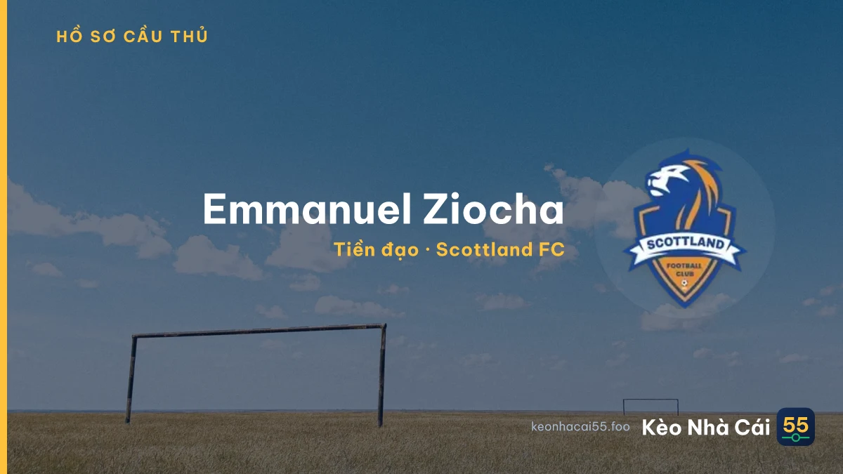 Emmanuel Ziocha — Scottland FC
