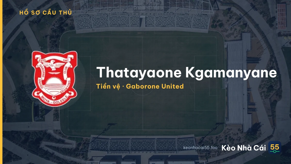 Thatayaone Kgamanyane — Gaborone United