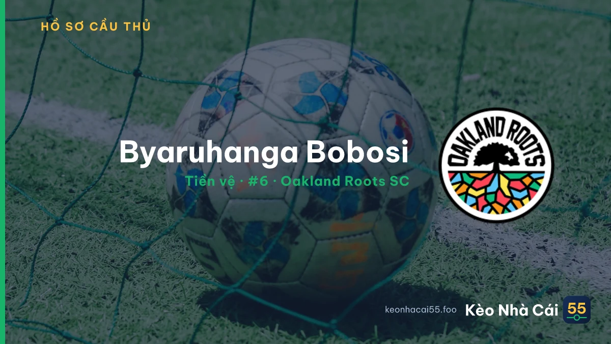 Byaruhanga Bobosi — Oakland Roots SC