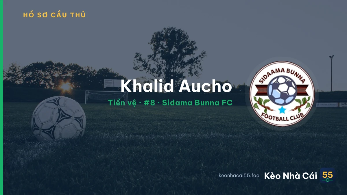 Khalid Aucho — Sidama Bunna FC